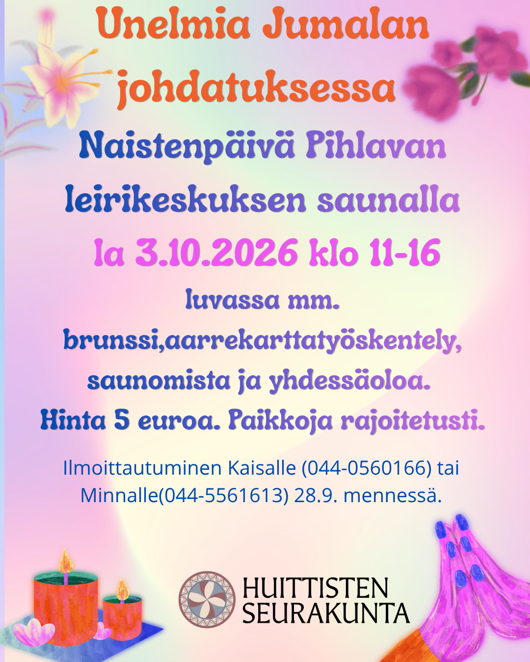 Naistenpäivä Pihlavan leirikeskuksella